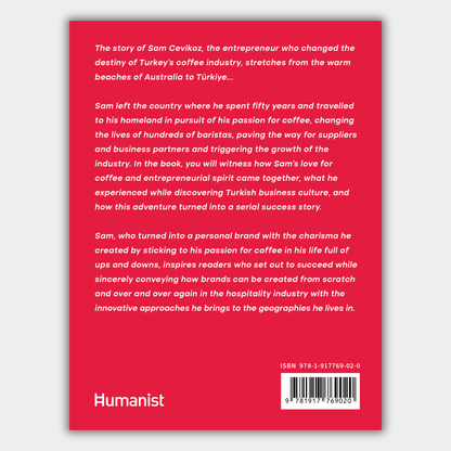 Sam Lives Here - The Entrepreneurial Story That Changed The Destiny of The Turkish Coffee Industry