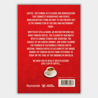 Turkish Coffee Atlas - On The Trail Of Grounds In Anatolia