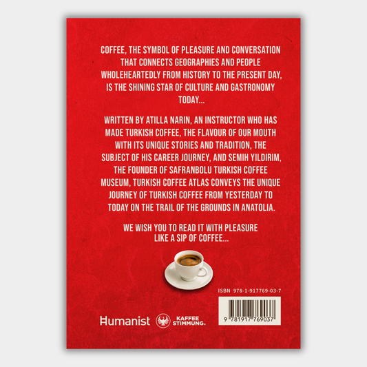 Turkish Coffee Atlas - On The Trail Of Grounds In Anatolia