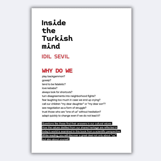 Inside the Turkish mind - Values That Shape Cultural Identity - IDIL SEVIL